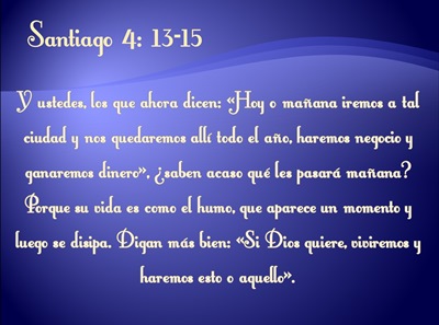 SANTIAGO 4:13-15